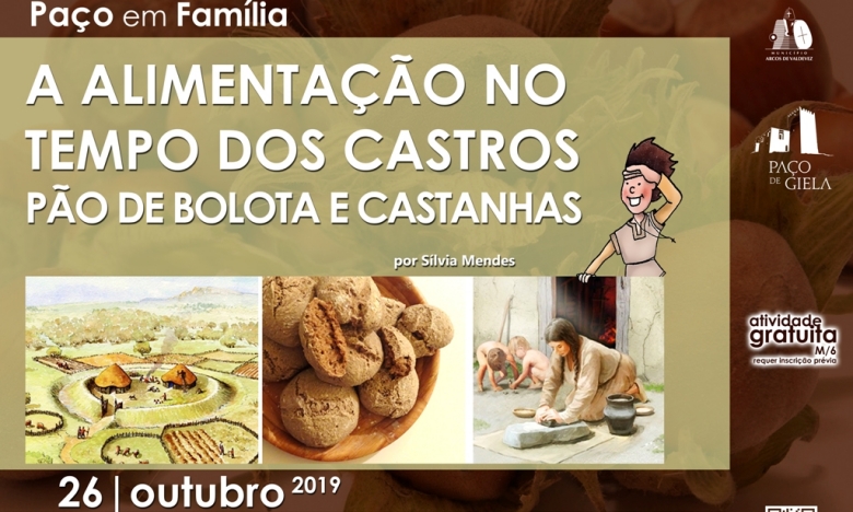 Paço em Família: Alimentação no tempo dos castros