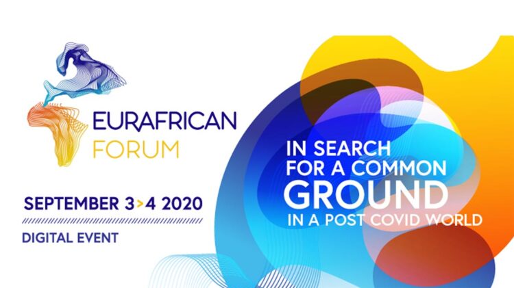 EurAfrican Forum Digital 2020 irá juntar numa plataforma digital os maiores protagonistas da mudança dos continentes Africano e Europeu 11 EurAfrican Forum Digital 2020 irá juntar numa plataforma digital os maiores protagonistas da mudança dos continentes Africano e Europeu