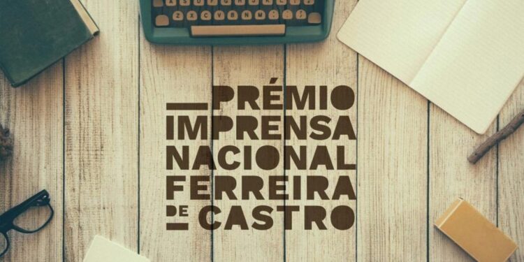 De 01 de abril a 30 de maio estarão abertas as candidaturas à 3.ª edição do Prémio Imprensa Nacional/Ferreira de Castro 11 De 01 de abril a 30 de maio estarão abertas as candidaturas à 3.ª edição do Prémio Imprensa Nacional/Ferreira de Castro