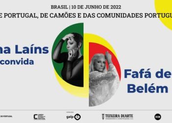 Brasil. Ana Laíns e Fafá de Belém celebram Dia de Portugal, de Camões e das Comunidades Portuguesas
